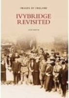 Ivybridge Revisited 0752437054 Book Cover