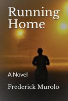 Running Home 1983118370 Book Cover