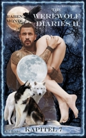 The Werewolf Diaries 2: Kapitel 7: Kayleigh – Rabenmond: Deutsche Ausgabe (The Werewolf Diaries 2: Werwolf und Formwandler paranormaler Liebesroman – deutsche Ausgabe) B0C129WP1F Book Cover