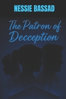 The Patron of Deception B0FTZPW94F Book Cover