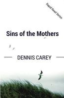 Sins of the Mothers 0993194338 Book Cover