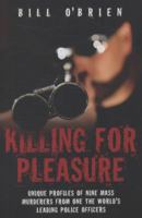 Killing for Pleasure 1903402581 Book Cover