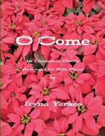 O Come 0359678157 Book Cover