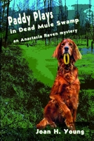Paddy Plays in Dead Mule Swamp 0990817210 Book Cover