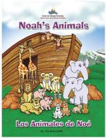 Noah's Animals / Los Animales de Noe 0970327072 Book Cover