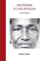 Des épines et des pétales: Sangaris 2322223182 Book Cover