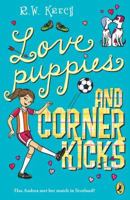 Love Puppies and Corner Kicks 0142417831 Book Cover