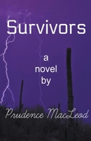 Survivors (Forgotten Worlds) 1927478197 Book Cover