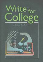 Write for College: A Students Handbook 0669000310 Book Cover
