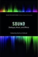 Sound Dialogue Music & Effects 0813564263 Book Cover