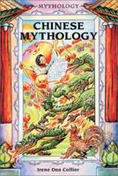 Chinese Mythology 0766014126 Book Cover