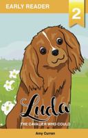 Luda the Cavalier Who Could 0648239322 Book Cover