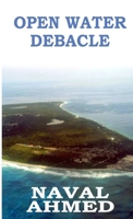 Open Water Debacle 1667149792 Book Cover