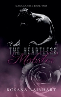 The Heartless Mobster (Mara Lands) 9198822004 Book Cover