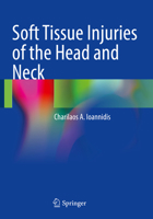 Soft Tissue Injuries of the Head and Neck 3031149149 Book Cover