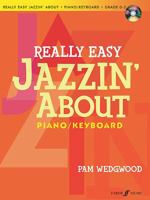 Really Easy Jazzin' About: Piano/Keyboard (With Free Audio CD) 0571534031 Book Cover