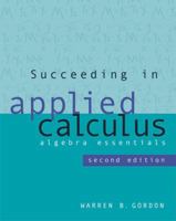 Succeeding in Applied Calculus: Algebra Essentials 0534401228 Book Cover