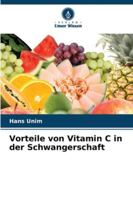 Vorteile von Vitamin C in der Schwangerschaft 6209321453 Book Cover