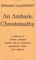 An Amharic Chrestomathy 0728600587 Book Cover