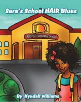 Sara's School Hair Blues 1720611920 Book Cover
