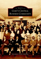 Gary's Central Business Community 073852347X Book Cover