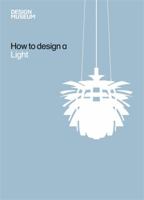 How To Design a Light 1840915471 Book Cover