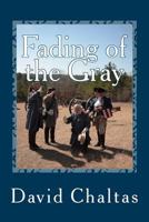 Fading of the Gray 1484142276 Book Cover