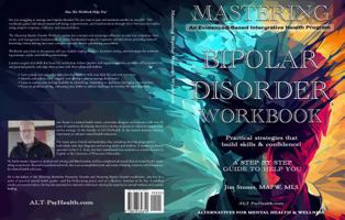 Mastering Bipolar Disorder Workbook: A Step-by-Step Guide to Help You B0F4DQ9Z39 Book Cover