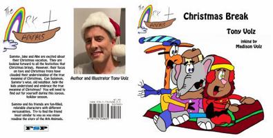 The Ark Animals: Christmas Break 1734348836 Book Cover
