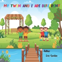 My Twin and I are Different B0B92L1JJS Book Cover