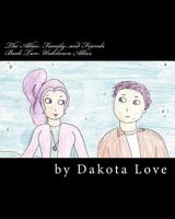 The Allies: Family and Friends Book Two: Unknown Allies 1542609658 Book Cover
