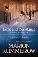Love and Resistance in WWII Germany: Three Book Collection 3948865132 Book Cover