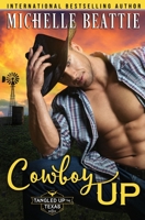 Cowboy Up 1950510492 Book Cover