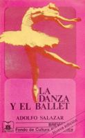 La Danza y El Ballet 9681604806 Book Cover