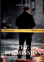 The Permission: Psychogram of a Murderer 3384800109 Book Cover