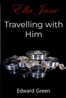 Exploring with Him: Ella Jane Part Two 1916638066 Book Cover