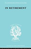 In Retirement Ils 134 0415863473 Book Cover