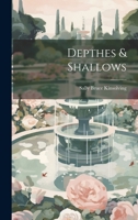 Depthes & Shallows 1022122126 Book Cover