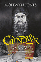 Glyndwr: To Arms 1784614033 Book Cover