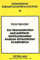 Zur Oekonomischen Und Politisch-Institutionellen Analyse Oeffentlicher Kredithilfen 3631443943 Book Cover