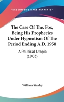The Case of The Fox 1017933014 Book Cover