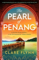 The Pearl of Penang (The Penang Series) 1805084321 Book Cover