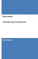Australia Day in Question 3640536878 Book Cover