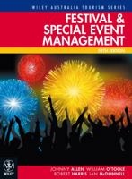 Festival and Special Event Management (Wiley Australia Tourism) 1742164617 Book Cover