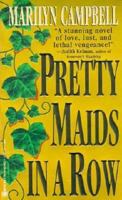Pretty Maids in a Row 0451405714 Book Cover