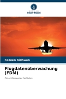 Flugdatenüberwachung (FDM) (German Edition) 6208371317 Book Cover