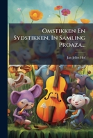 Omstikken En Sydstikken, in Samling Proaza... 1272532860 Book Cover