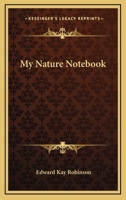 My Nature Notebook 1163771422 Book Cover