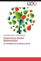 Francisco Javier Balmaseda 3659021458 Book Cover
