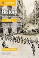 History for the Ib Diploma Paper 3 Italy (1815-1871) and Germany (1815-1890) 1316503631 Book Cover